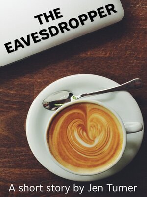 cover image of The Eavesdropper
